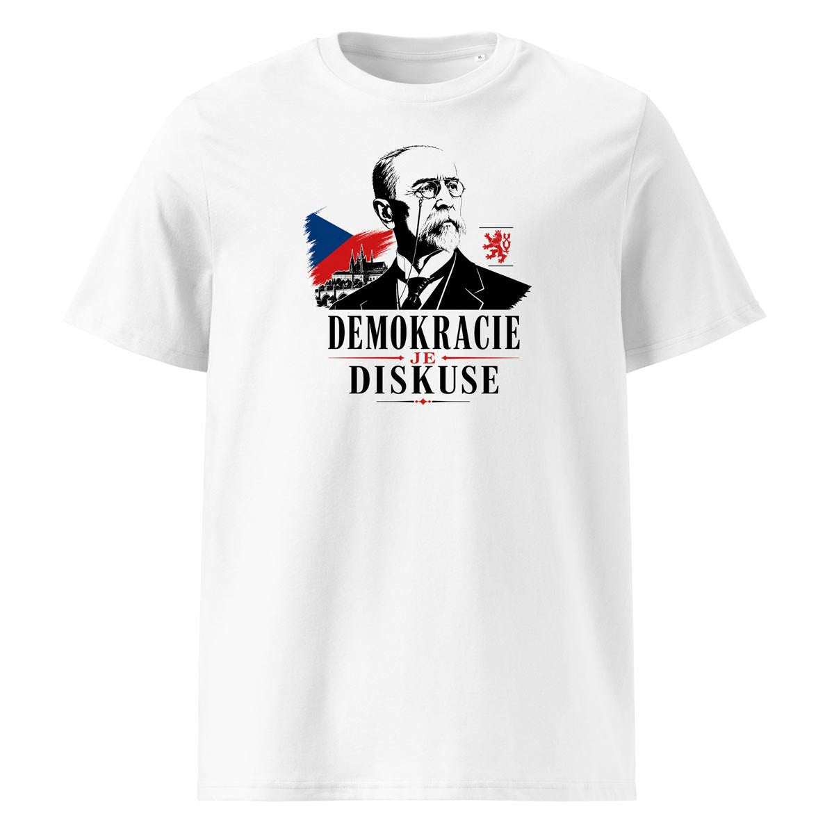 tričko T. G. MASARYK – Demokracie je diskuse v barvě White
