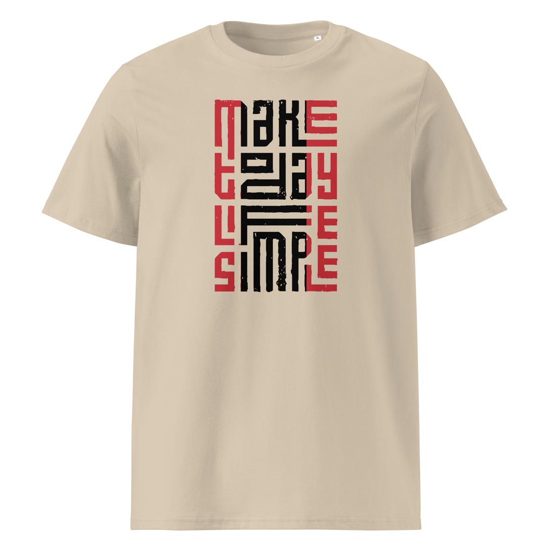 tričko Make today life simple – Organická bavlna Stanley/Stella. Fleekfox. barva Desert dust