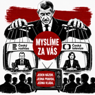 tričko MYSLÍME ZA VÁS – o médiích, moci a jediné pravdě v barvě