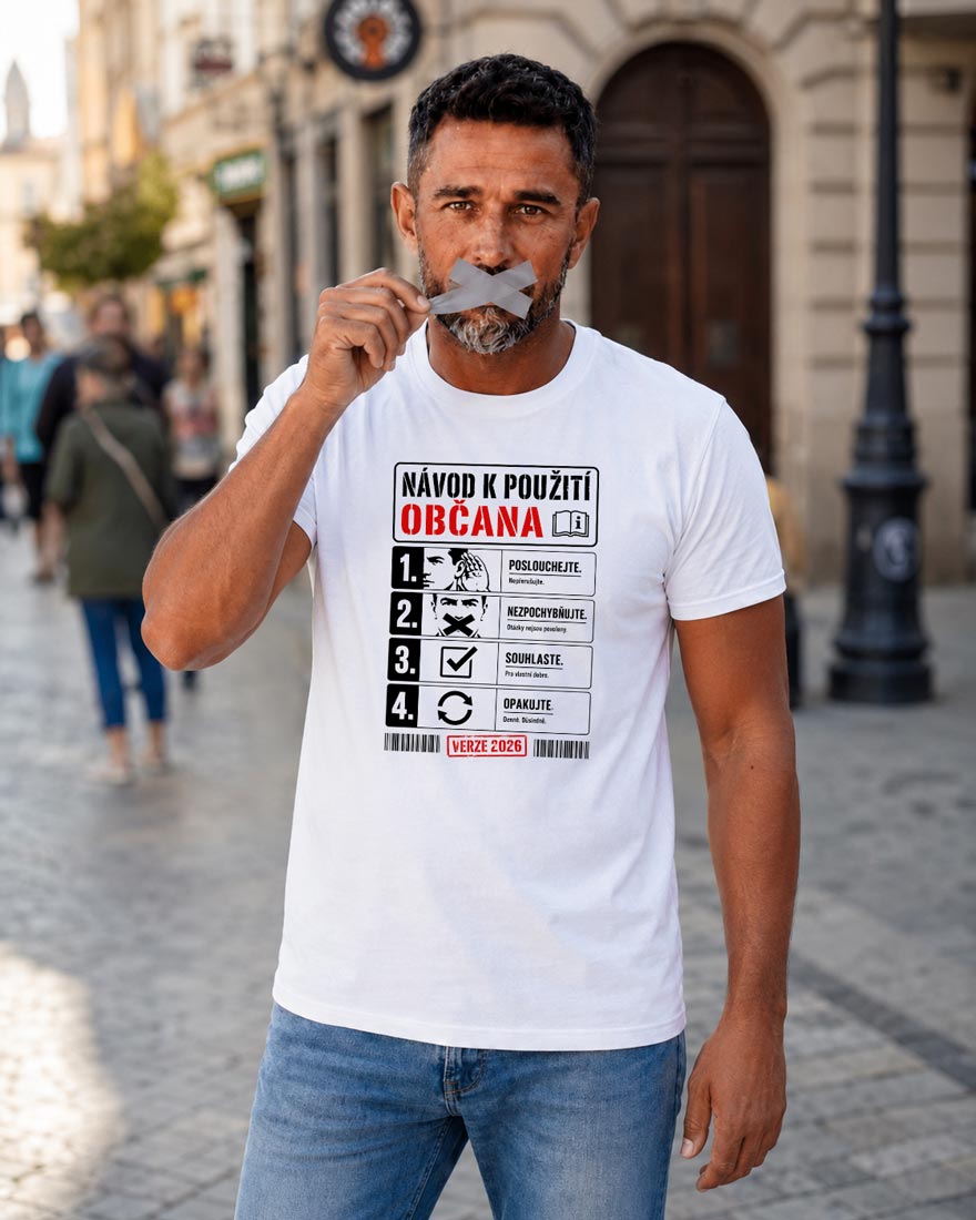 tričko NÁVOD K POUŽITÍ OBČANA v barvě