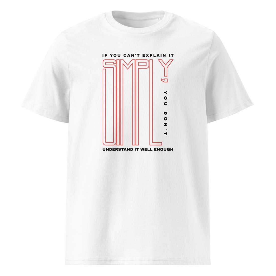 SIMPLY – streetwear tričko z bio bavlny s citátem | FleekFox v barvě White