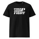 WAKE UP AND FIGHT – streeatwer tričko z bio bavlny | FleekFox v barvě